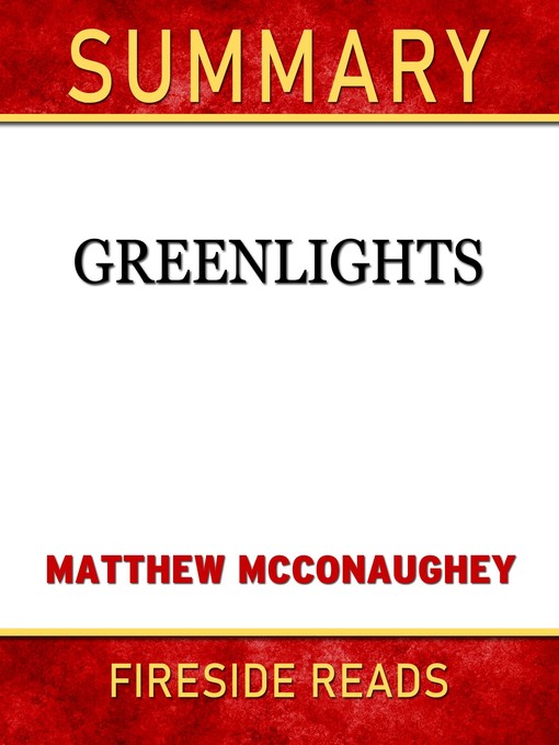 Cover image for Summary of Greenlights by Matthew McConaughey